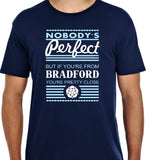 Nobodys Perfect  "My Town" Unisex T Shirt Personalise your own