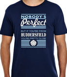 Nobodys Perfect  "My Town" Unisex T Shirt Personalise your own