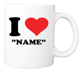 I Love "My Town" Mug Personalise your own