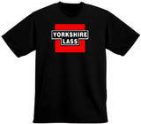 YORKSHIRE LASS T SHIRT SHORT SLEEVE