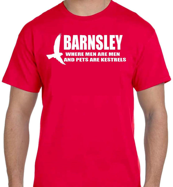 Barnsley Where Men are Men Funny Yorkshire T Shirt
