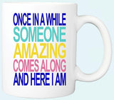 Someone Amazing Mug