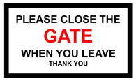 Please Close the Gate When You Leave Sticker