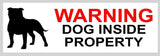 Beware of Dog - Dog inside Property Sticker
